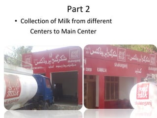 Part 2 Collection of Milk from different  Centers to Main Center  