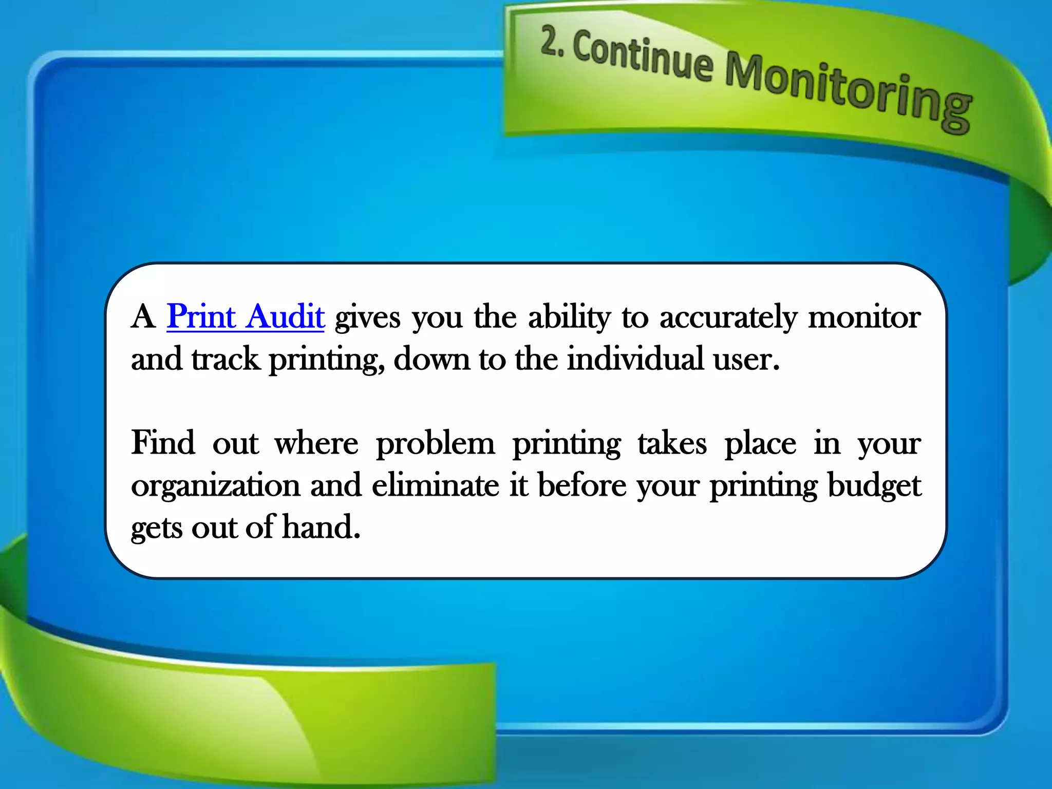 Process of print audit ppt