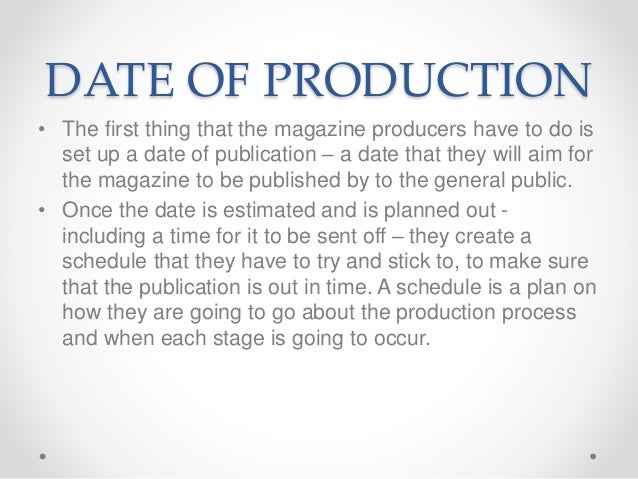 Process of production of a magazine