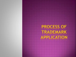 Process of trademark application6