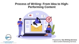 Process of Writing: From Idea to High-Performing Content | PDF