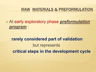 Process Formulation Phase Process validation fof Pharmaceutical dosage forms (formulation) | PPTX