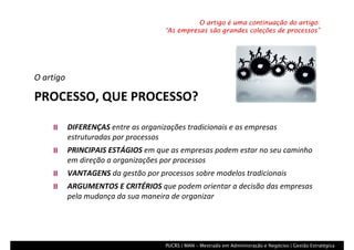 Processo, Que Processo