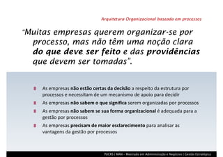 Processo, Que Processo