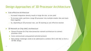 Processor architecture design using 3 d integration technologies | PDF