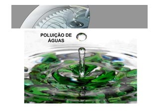 Processos Produtivos I   Ud II   Agua