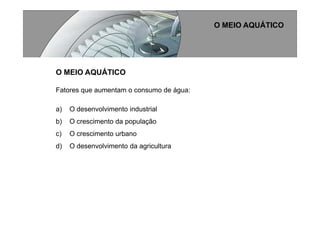 Processos Produtivos I   Ud II   Agua