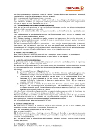 do Certificado de Reservista; Passaporte; Carteira de Trabalho e Previdência Social, bem como Carteira Nacional de
Habilit...