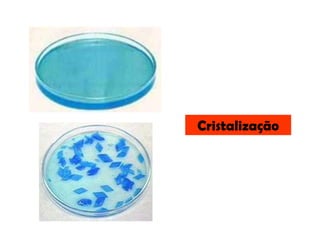 Cristalização