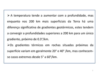 Génese de magmas e sua evolução Evidências geofísicas surgerem que à excepção do núcleo externo, todas as camadas que formam a Terra se encontram no estado sólido. Para explicar a produção do magma na Terra, admite-se hoje em dia, que em condições favoráveis, o material rochoso da crusta e/ou do manto pode sofrer fusão e gerar magmas. 