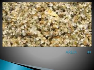 AREIA
 
