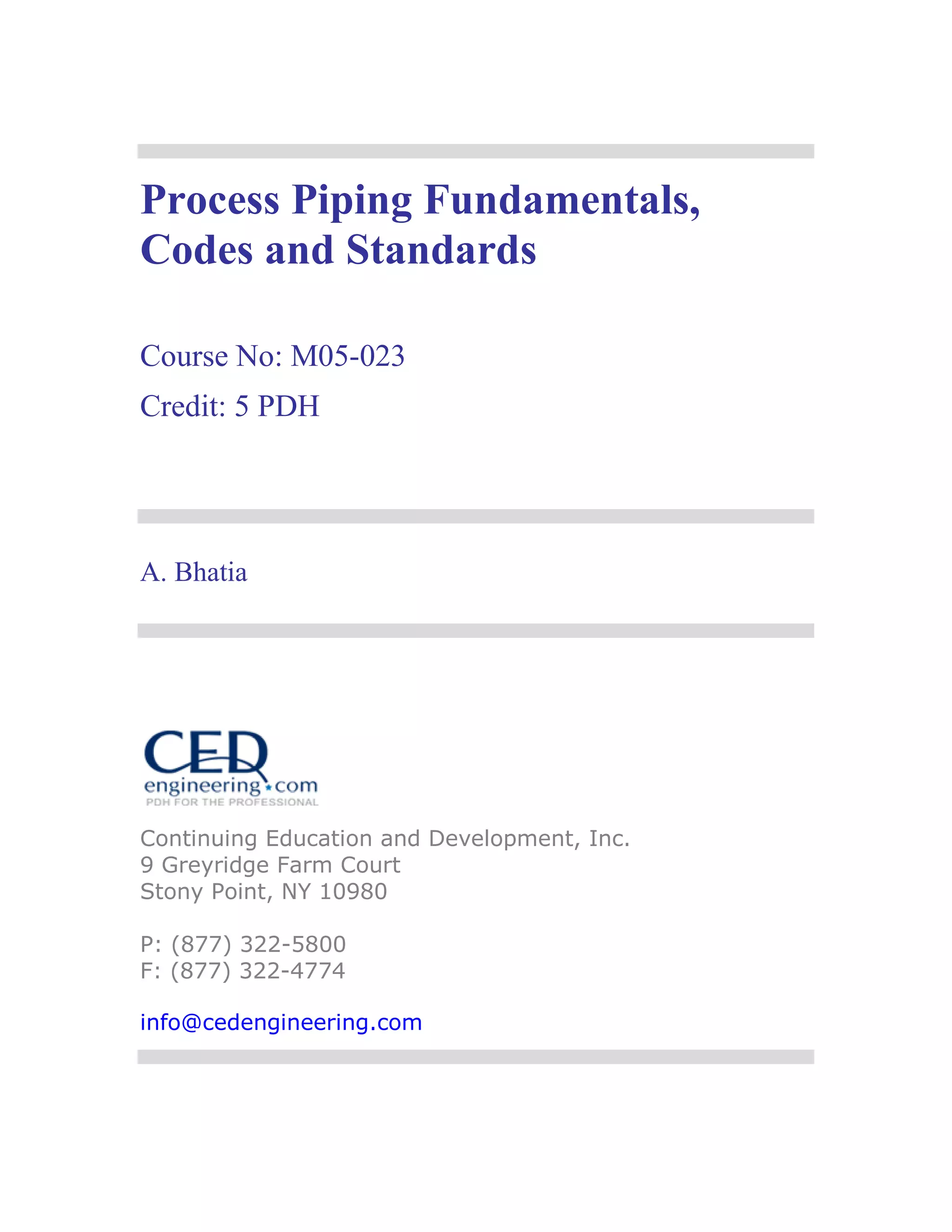 Process piping fundamentals, codes and standards module 1 | PDF