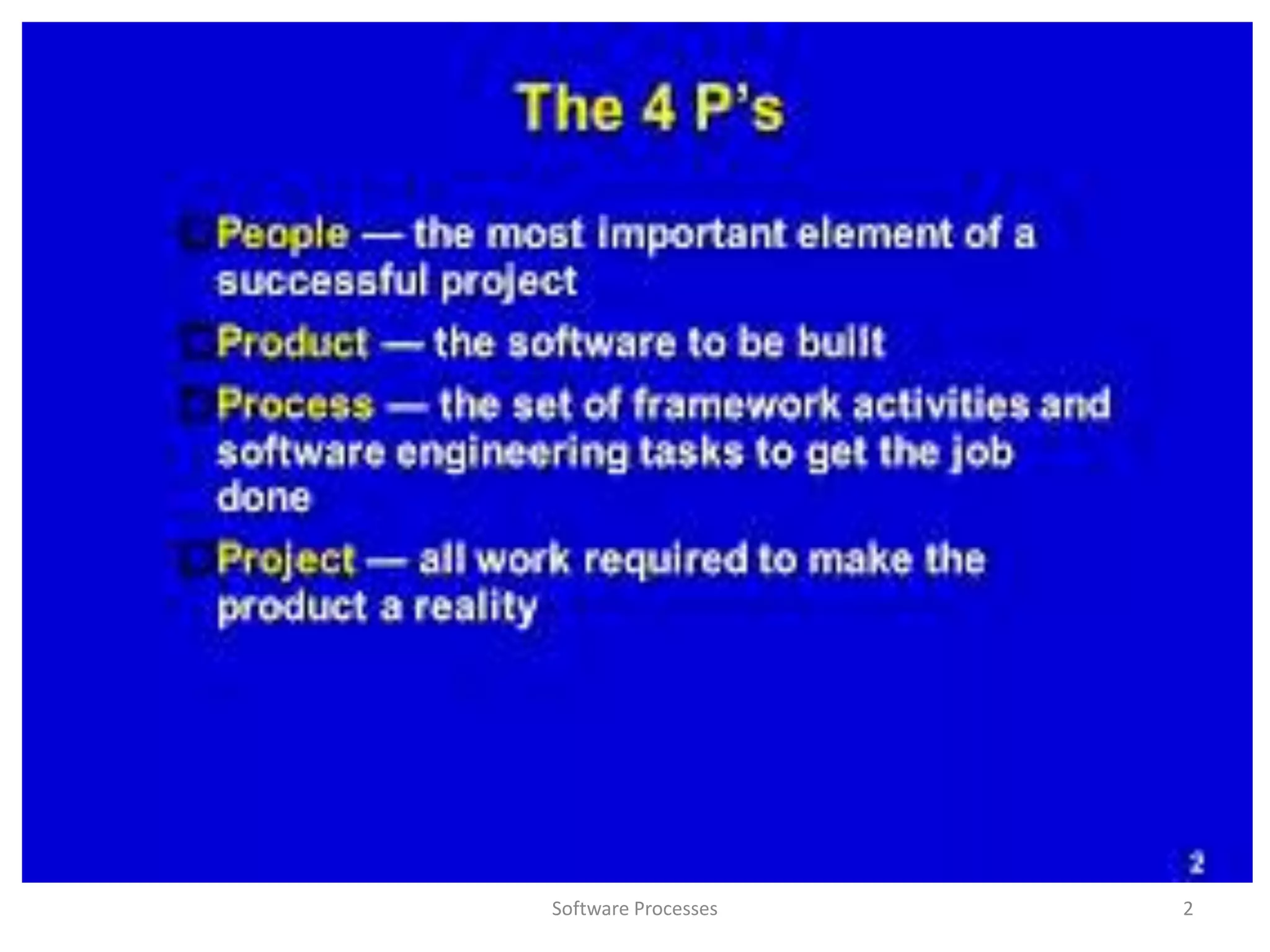 Software Processes 2
 