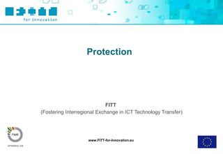 FITT   (Fostering Interregional Exchange in ICT Technology Transfer) 