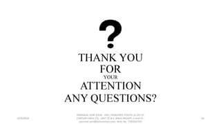 10/9/2018
PANNALAL SONI (DGM - HSE), RAJASHREE POLYFIL (A DIV OF
CENTURY ENKA LTD., UNIT OF B.K. BIRLA GROUP), e-mail ID :
pannalal.soni@birlacentury.com, Mob. No. 7285092192
63
 