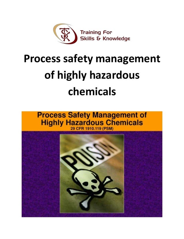 Process safety management of highly hazardous chemicals