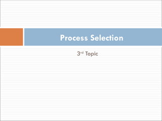 Comprehensive Guide to Process Selection and Capacity Planning in ...