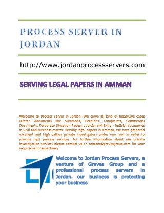 http://www.jordanprocessservers.com
 