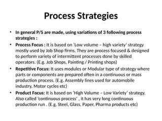 Process Strategy under Production and Management | PPTX