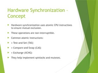 Synchronization Hardware Images Process synchronisation_OS_AU_Prof_MrunaliniMoganti.pptx