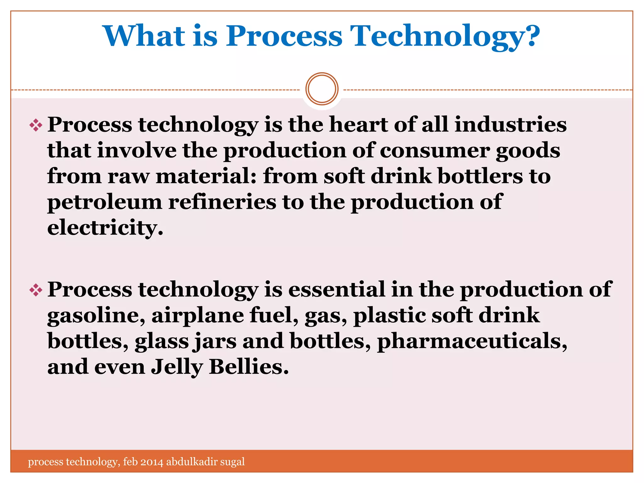 Process technology | PPTX