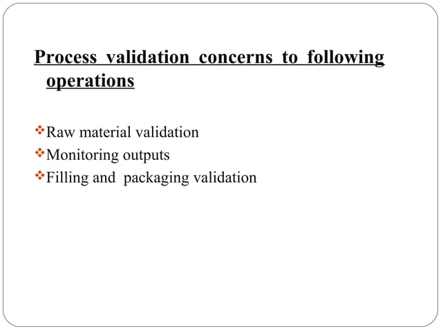 Process validation Ointment Cream LIquid Oral | PPT