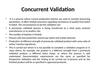 Concurrent Validation Fda Pharmaceutical Process Validation.fffffff | PPTX