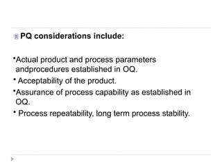 process validation guidelines and procedures | PPTX