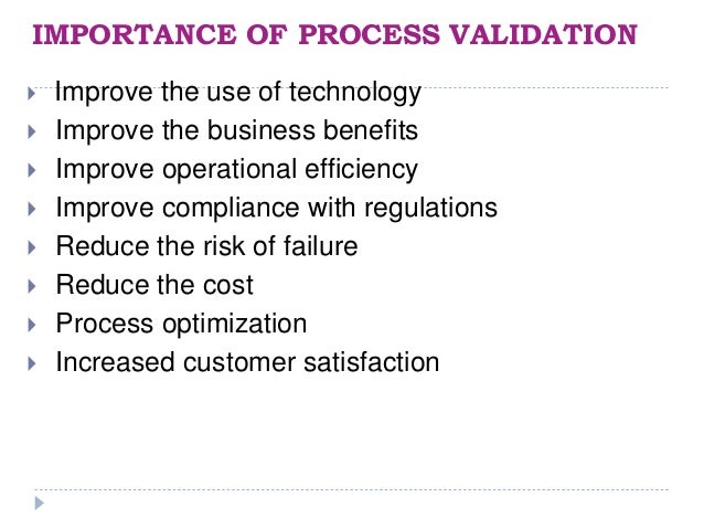 Process validation ppt.