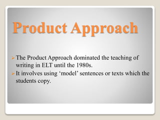 Process Versus Product Approach | PPT