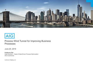 Process wind tunnel for improving insurance business processes
