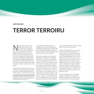 N
agle wszystko stało się dla nas
krajobrazem1
. Mówimy i pisze-
my o mentalnych, intelektual-
nych, kulturowych, medialny...