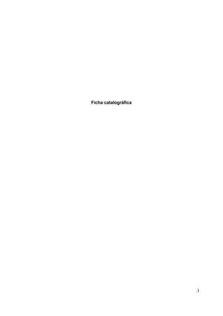 Ficha catalográfica




                      3
 