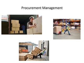 Procurement Management
 