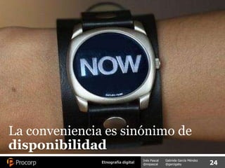 La conveniencia es sinónimo de  disponibilidad 