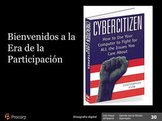 Bienvenidos a la Era de la  Participación 