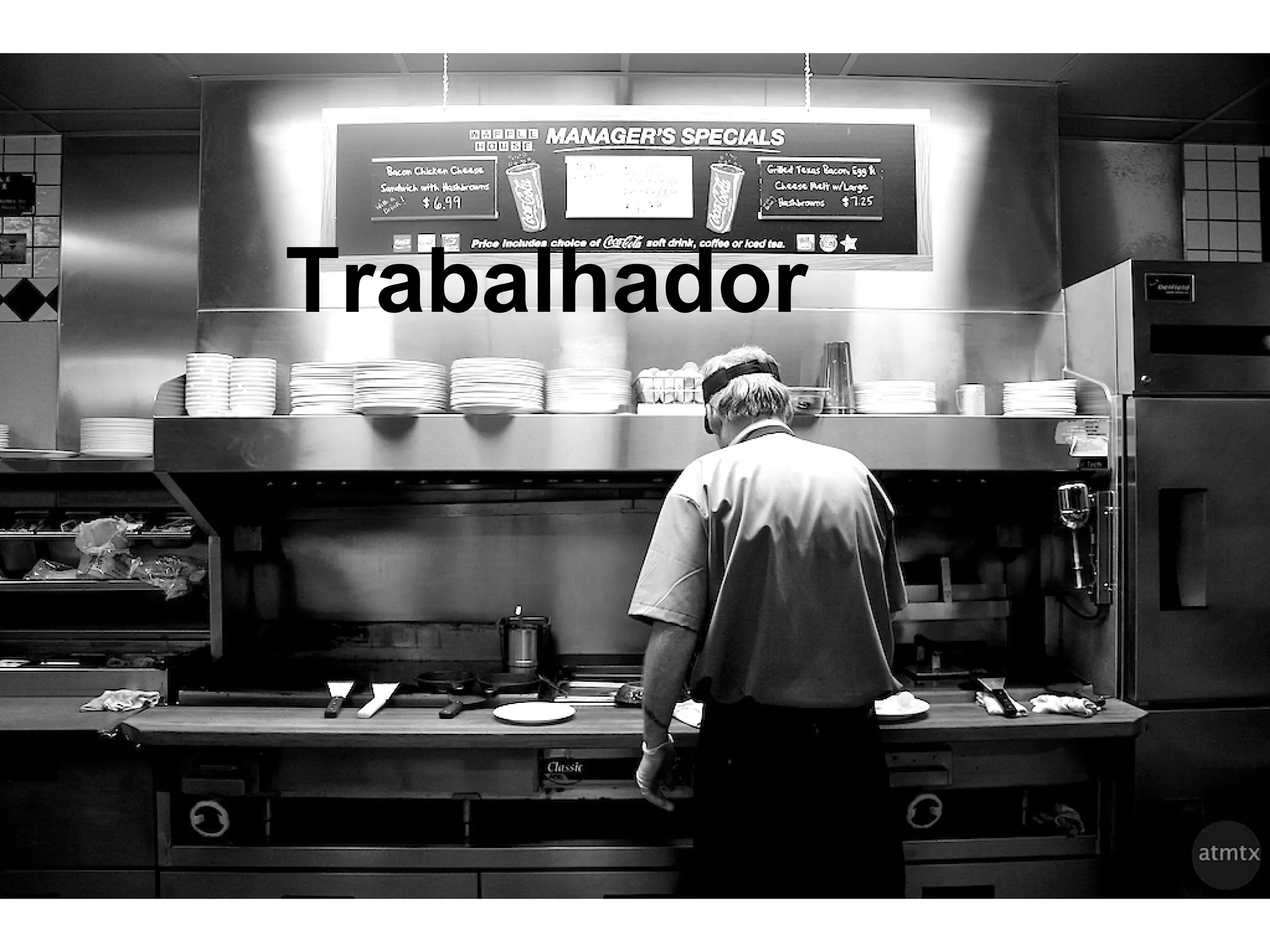 Trabalhador
 