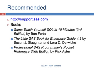 Proc SQL in SAS Enterprise Guide 4.3 | PPTX