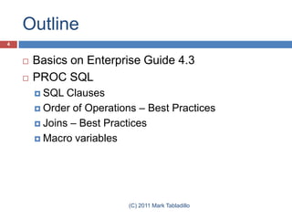 Proc SQL in SAS Enterprise Guide 4.3 | PPTX