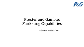 Procter and Gamble (P&G) Marketing Strategy & Marketing Mix (4Ps)