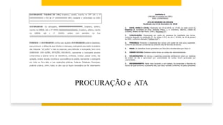 PROCURAÇÃO e ATA
 