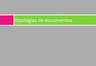 tipologias de documentos  