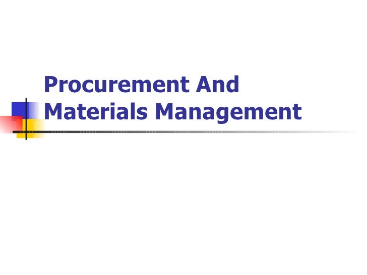 Procurement And Materials Management