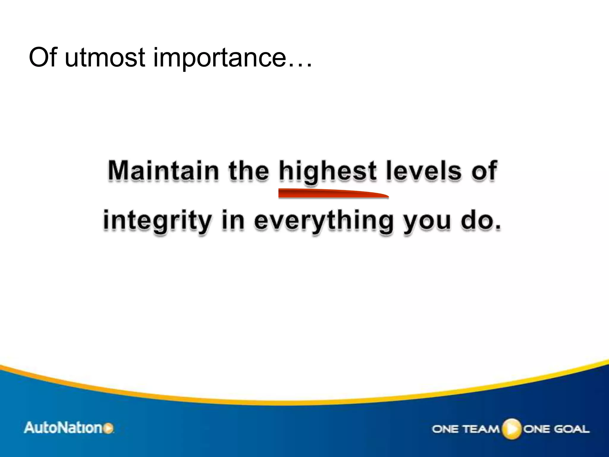 Of utmost importance…
 