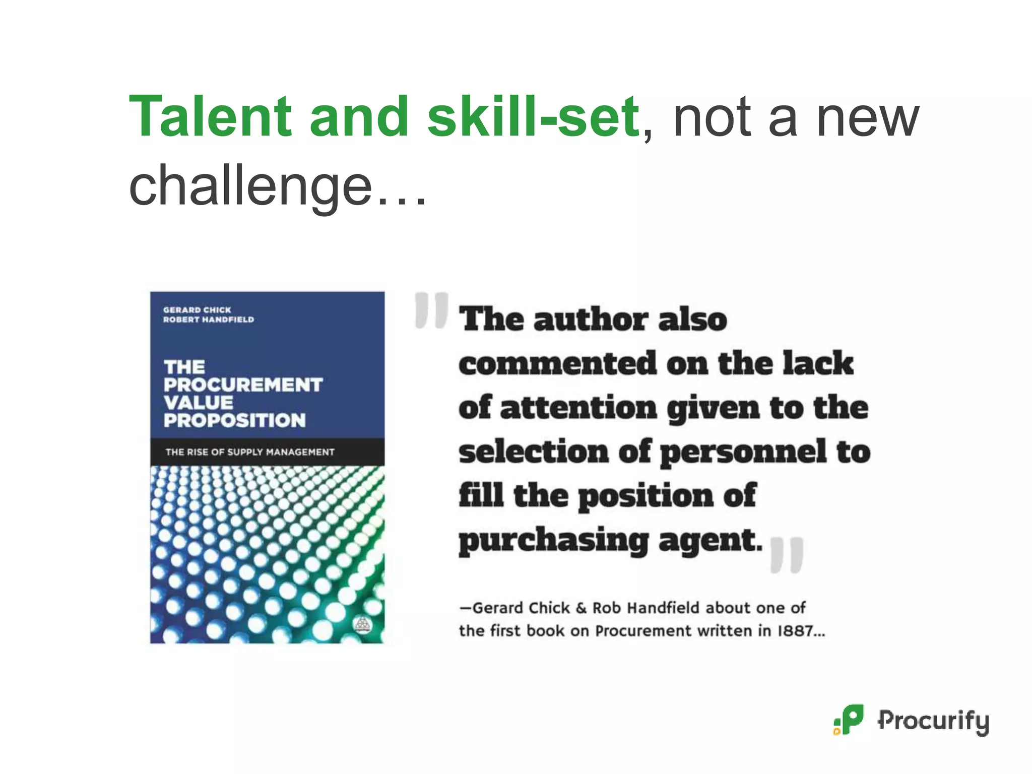 Talent and skill-set, not a new
challenge…
 
