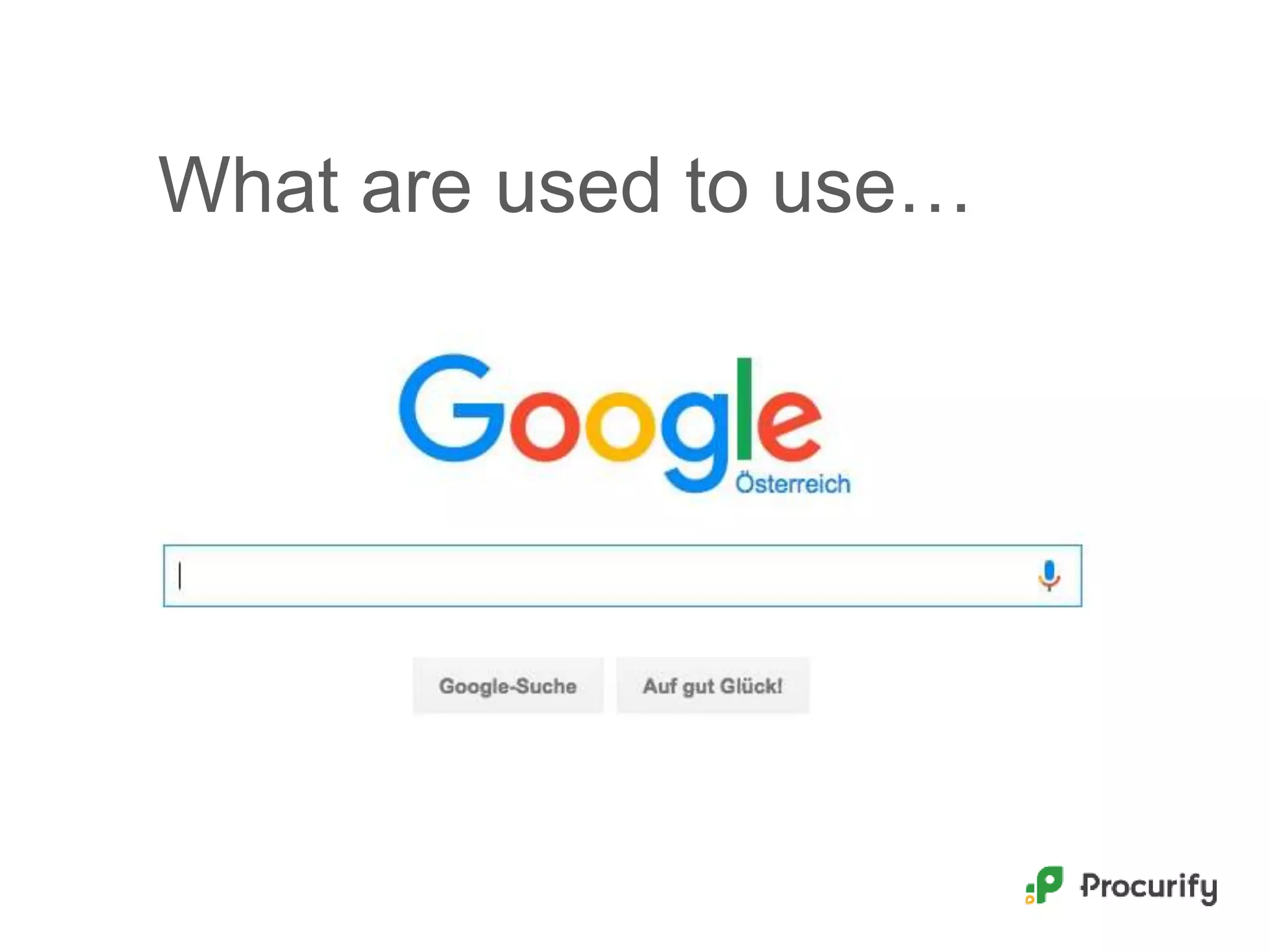 What are used to use…
 