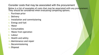 There are a number ways to check a supplier’s
environmental and social management practices,
including:
1-asking question...