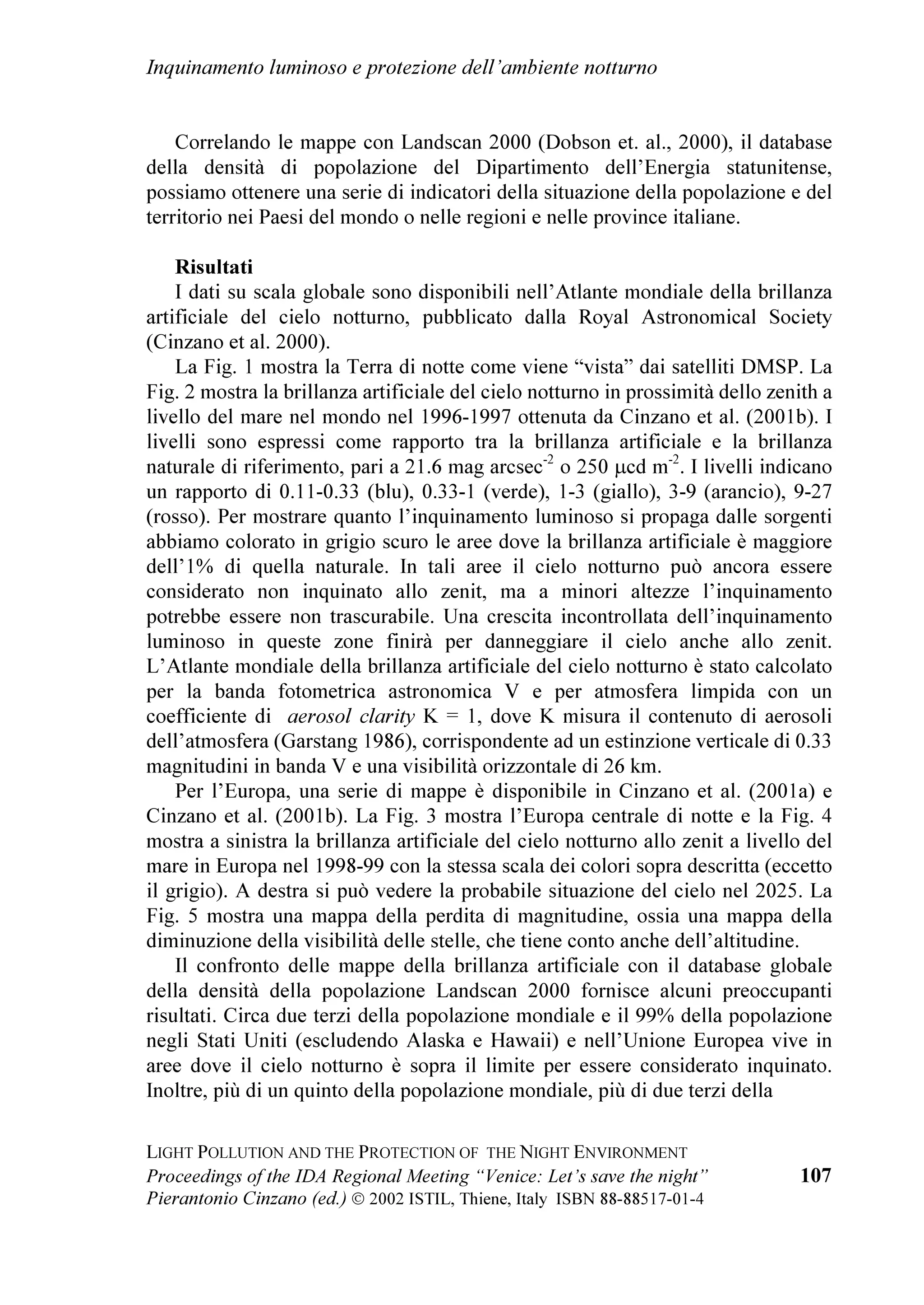 DQG WKH H[SHULPHQWDO
ODVVLF     /FHXP      ³%5XVVHOO´      RI    5RPH
ZZZOLFHRUXVVHOOURPDLW PRQLWRULQJ RI OLJKW           H[SHULHQFHV RI WHDFKLQJ RI OLJKW SROOXWLRQ LQ
SROOXWLRQ 