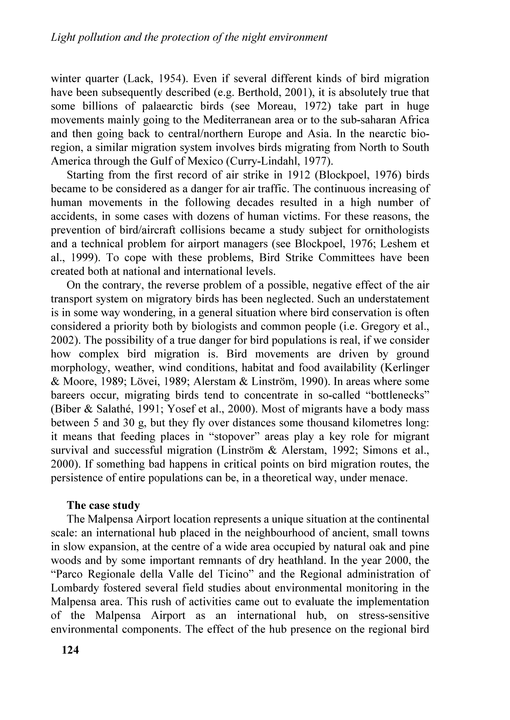 /LJKW SROOXWLRQ DQG WKH SURWHFWLRQ RI WKH QLJKW HQYLURQPHQW


IRUPHU SUHVLGHQW RI WKH ,WDOLDQ $PDWHXUV                 LQ]DQR LOOXVWUDWHG WKH PHFKDQLVPV WKURXJK ZKLFK
$VWURQRPHUV 8QLRQ 8$, 