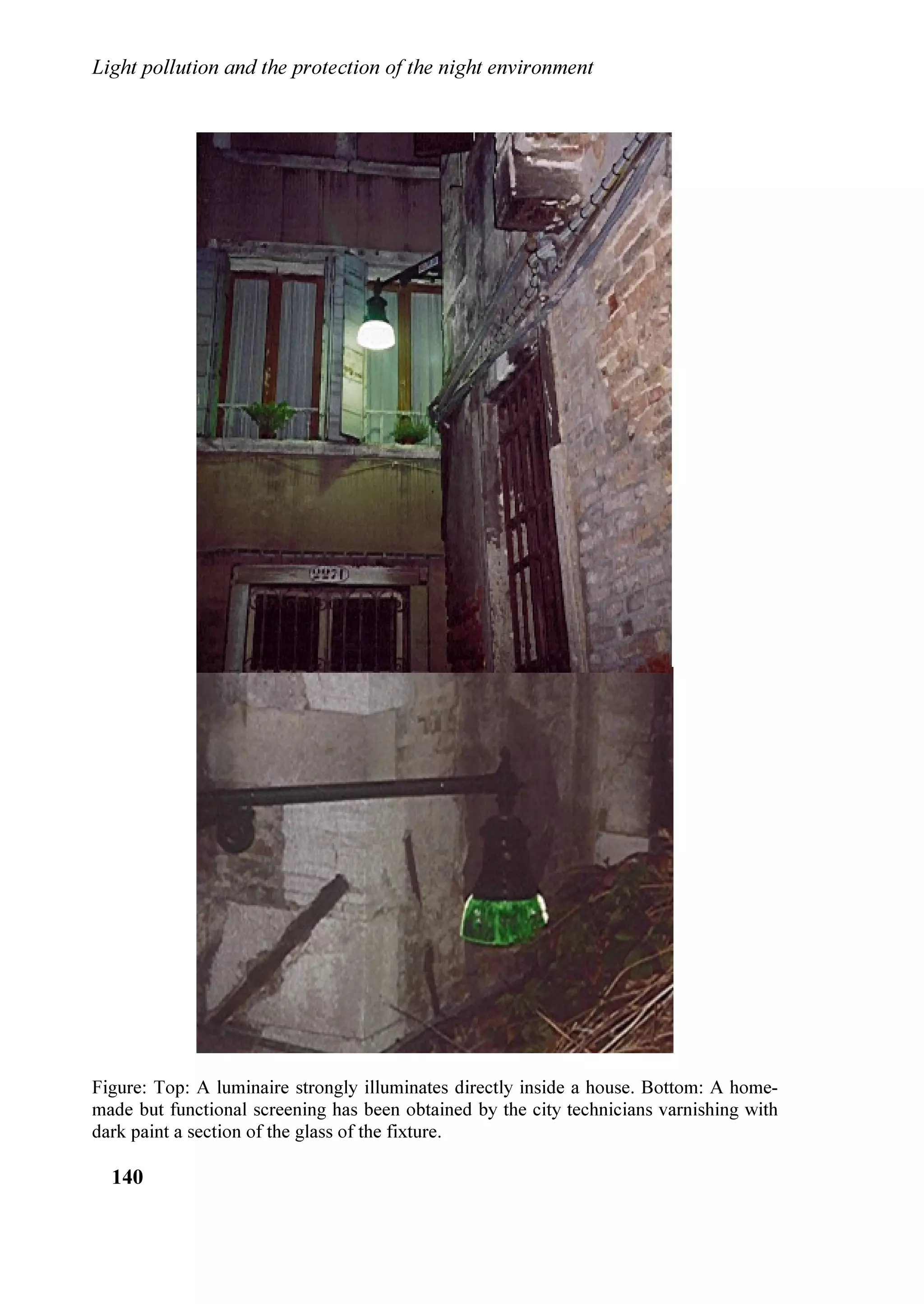 ,QTXLQDPHQWR OXPLQRVR H SURWH]LRQH GHOO¶DPELHQWH QRWWXUQR


,QJ 5REHUWR 0RUDQGL RI WKH +HDGRIILFH RI             JDYH KHU FRPSOHWH DYDLODELOLW WR KHOS IRU D UDSLG
HQYLURQPHQWDO SURWHFWLRQ RI WKH 5HJLRQDO RXQFLO      SDVVDJH RI D QDWLRQDO ODZ DJDLQVW OLJKW SROOXWLRQ
                                                      'U $QGUHD 3HOOL]]DUL SUHVLGHQW RI WKH ³RXQJ´
                                                      EUDQFK RI )RU]D ,WDOLD 3DUW RI WKH SURYLQFH




RI 9HQHWR LOOXVWUDWHG WKH VLWXDWLRQ RI WKH 5HJLRQDO
3ODQ IRU WKH 3UHYHQWLRQ RI /LJKW 3ROOXWLRQ
353,/ 